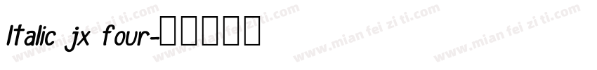 ltalic jx four字体转换